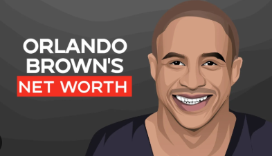 Why Is Orlando Brown Net Worth So Low: Unveiling the Truth